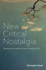 Christopher Rovee - New Critical Nostalgia