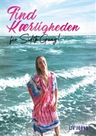 Liv Johns - Find Kærligheden - for sidste gang