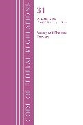 Office Of The Federal Register,  Office Of The Federal Register (U S,  Office Of The Federal Register (U. S.,  Office Of The Federal Register (U.S.) - Code of Federal Regulations, Title 31 Money and Finance 200 499, - Revised As of July 1, 202