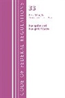 Office Of The Federal Register (U S, Office Of The Federal Register (U. S., Office Of The Federal Register (U.S.), Tbd - Code of Federal Regulations, Title 33 Navigation and Navigable