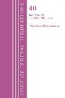 Office Of The Federal Register (U S, Office Of The Federal Register (U.S.) - Code of Federal Regulations, Title 40 Protection of the Environment