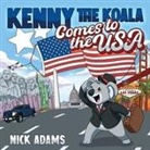 Nick Adams - Kenny the Koala Comes to the USA