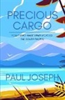 Paul Joseph - Precious Cargo