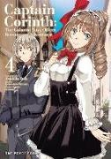 Atsuhiko Itoh, Tomomasa Takuma - Captain Corinth Volume 4: The Galactic Navy Officer Becomes An Adventurer