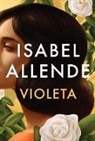 Isabel Allende - Violeta (Spanish Edition)
