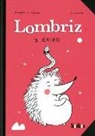 Ramon Dominguez Veiga - Lombriz y Erizo