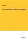 N. Taylor - An Introduction to the Study of Holy Scripture