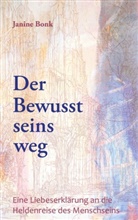 Janine Bonk - Der Bewusstseinsweg