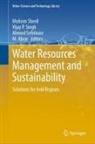M. Abrar, Vijay P Singh, Ahmed Sefelnasr, Ahmed Sefelnasr et al, Mohsen Sherif, Vijay P. Singh - Water Resources Management and Sustainability