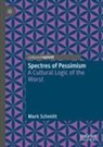Mark Schmitt - Spectres of Pessimism