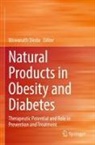 Biswanath Dinda - Natural Products in Obesity and Diabetes