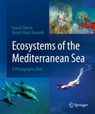 Daniel Abed-Navandi, Georg Glaeser - Ecosystems of the Mediterranean Sea