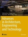 Ha¿im Altan, Hasim Altan, Haim Altan et al, Hasim Altan et al, Mourad Amer, Claudia Fabiani... - Advances in Architecture, Engineering and Technology