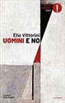 Elio Vittorini, Virna Brigatti - Uomini e no