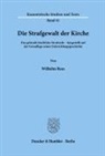 Wilhelm Rees - Die Strafgewalt der Kirche.