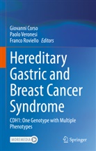 Giovanni Corso, Franco Roviello, Paolo Veronesi - Hereditary Gastric and Breast Cancer Syndrome