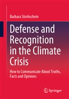 Barbara Strohschein - Defense and Recognition in the Climate Crisis