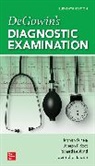 Donald Brown, Donald D Brown, Brown Donald, Richard LeBlond, Richard F Leblond, Manish Suneja... - DeGowin's Diagnostic Examination