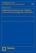 Philipp Hartlieb - Ergebnisverwendung und -teilhabe im neuen Personengesellschaftsrecht