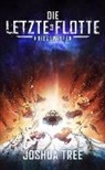 Joshua Tree, A7L Thrilling Books Ltd., A7L Thrilling Books Ltd - Die Letzte Flotte 3