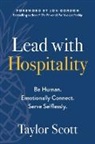 Jon Gordon, Taylor Scott - Lead with Hospitality