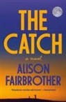 Alison Fairbrother - The Catch