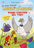Kati Naumann, Barbara Fisinger - Die kleine Schnecke Monika Häuschen 4: Warum verkleiden sich Tiere?