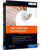 Jochen Boeder, Jochen et Boeder, Wolfram Kleis, Thomas Saueressig, Tobias Stein - SAP S/4HANA Architecture