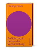 Philipp Blom, Hannes Androsch - Aufklärung in Zeiten der Verdunkelung