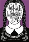 Pop Press - What Would Wednesday Do?