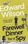 Edward Wilson - Farewell Dinner for a Spy