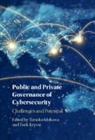 Tomoko (Nagoya University Ishikawa, Tomoko Ishikawa, Yarik Kryvoi - Public and Private Governance of Cybersecurity