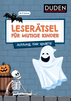 Janine Eck, Ulrike Rogler - Leserätsel für mutige Kinder - Achtung, hier spukt's! - ab 6 Jahren