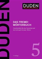 Dudenredaktion - Das Fremdwörterbuch