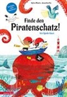 Sylvie Misslin, Amandine Piu - Finde den Piratenschatz!