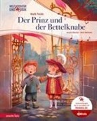 Henrik Albrecht, Mark Twain, Anne Hofmann - Der Prinz und der Bettelknabe (Weltliteratur und Musik mit CD und zum Streamen)