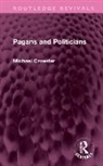 Michael Crowder, Crowder Michael - Pagans and Politicians