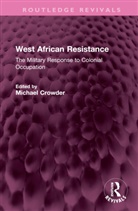 Michael Crowder, Crowder Michael - West African Resistance