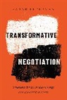 Sarah Federman - Transformative Negotiation
