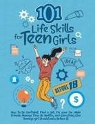 Kardas Publishing - 101 Life Skills for Teen Girls
