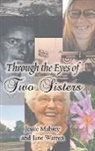 Jessie Mabrey, Jane Warren - Through the Eyes of Two Sisters