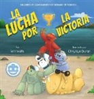 Chryslyn Duran, Will Wolfe - La lucha por la victoria