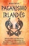 Mari Silva - Paganismo irlandés