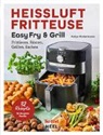 Antje Watermann - Tefal: Heißluftfritteuse Easy Fry & Grill Kochbuch und Rezeptbuch