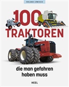 Johannes Keller, Roland Löwisch - 100 Traktoren, die man gefahren haben muss