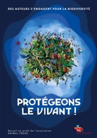 Sibille Claire - Protégeons le vivant !