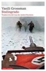 Vasili Grossman - Stalingrado (Stalingrado 1)