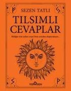 Sezen Tatli - Tilsimli Cevaplar