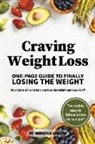 Rebecca Larose - Craving Weight Loss: One-Page Guide to Finally Losing Weight
