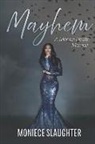 Moniece Slaughter - Mayhem: A Mental Health Memoir